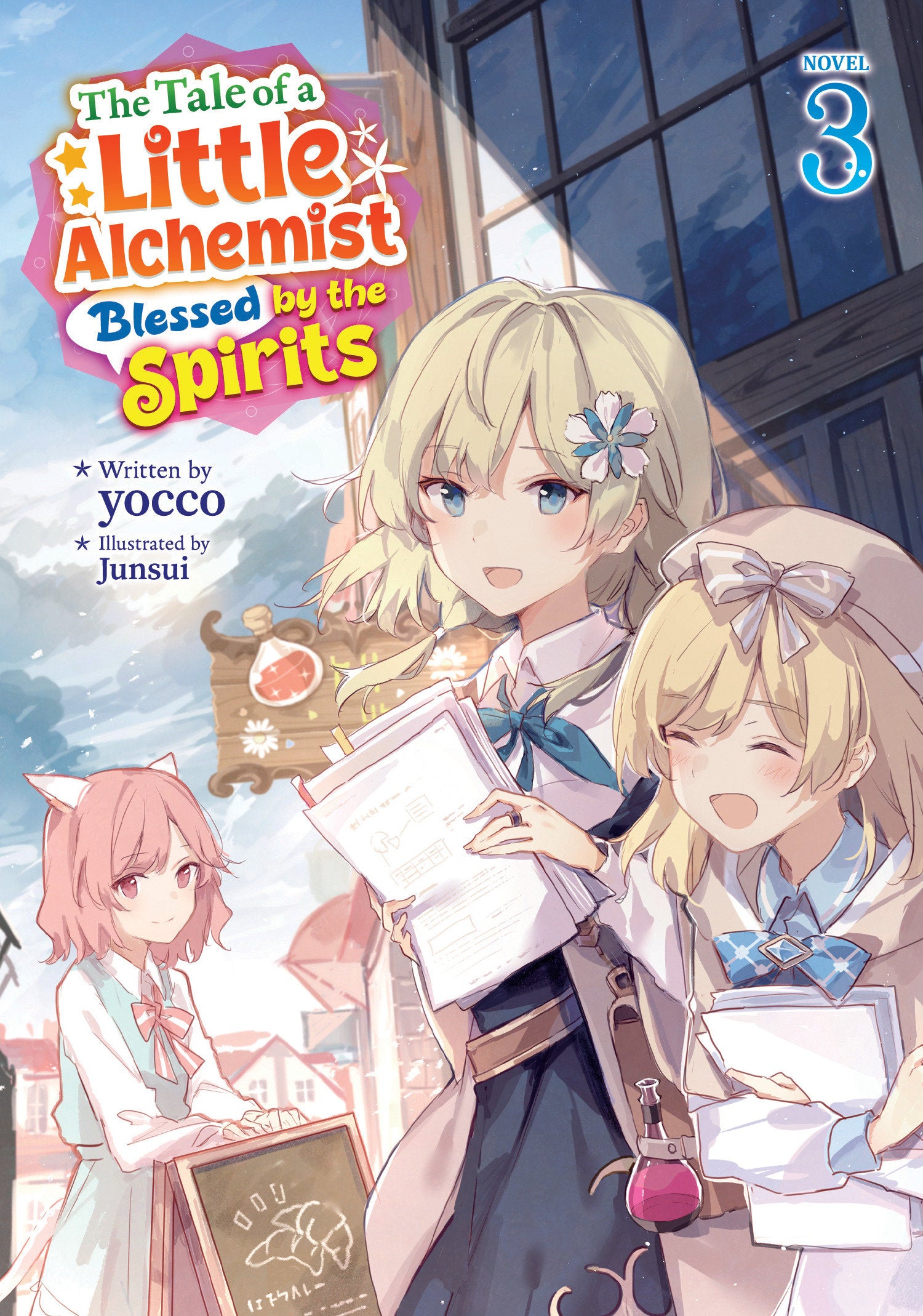 Preorder By 06/15 ~ The Tale of a Little Alchemist Blessed by the Spirits (Light Novel) Vol. 3