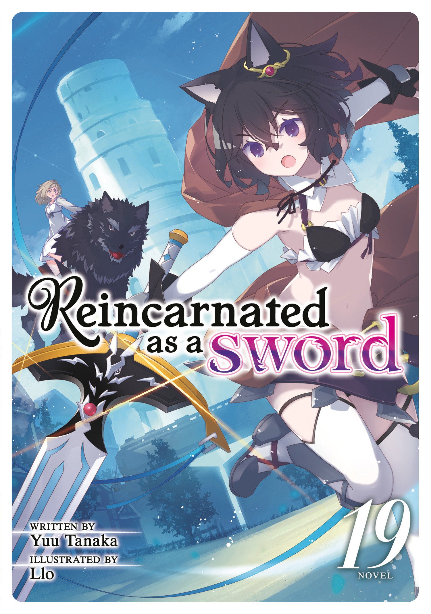 Preorder By 06/08 ~ Reincarnated as a Sword (Light Novel) Vol. 19