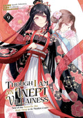 Preorder By 06/08 ~ Though I Am an Inept Villainess: Tale of the Butterfly-Rat Body Swap in the Maiden Court (Manga) Vol. 9