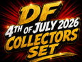 Preorder By 06/04 ~ DF 4TH OF JULY 2026 COLLECTORS SET