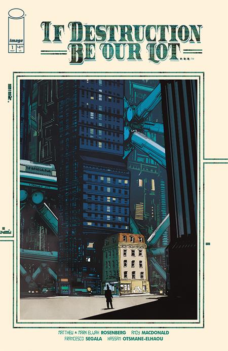 IF DESTRUCTION BE OUR LOT #1 CVR A ANDY MACDONALD ~ IN SHOP NOW!!